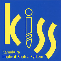 KISS(Kamakura Implant Sofia System)